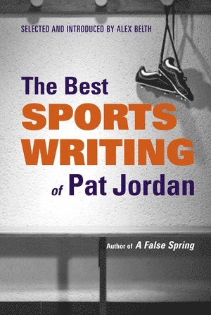 bokomslag Best Sports Writing of Pat Jordan