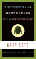 The Effects of Knut Hamsun on a Fresno Boy: Recollections and Short Essays 1