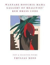 bokomslag Wannabe Hoochie Mama Gallery of Realities' Red Dress Code