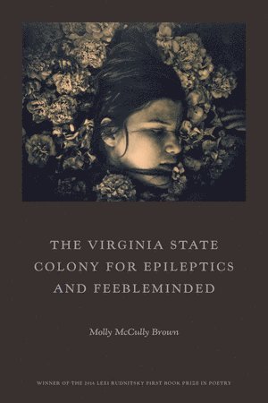 Molly McCully Brown, Molly Mccully Brown - Virginia State Colony for Epileptics and Feebleminded, Häftad