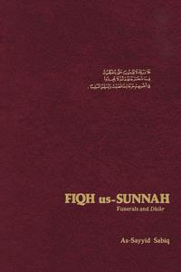 bokomslag Fiqh Us Sunnah: Funerals and Dhikr