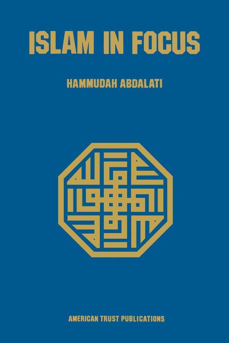 Hammudah Abdalati - Islam in Focus, Häftad