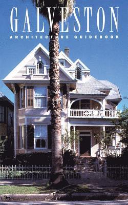 Galveston Architecture