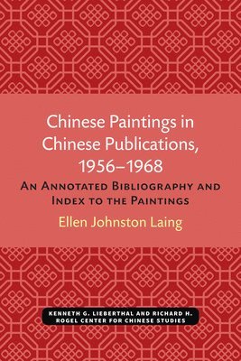 Chinese Paintings in Chinese Publications, 1956-1968 1