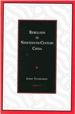 Rebellion in Nineteenth-Century China 1