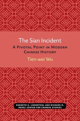 bokomslag The Sian Incident