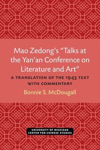 bokomslag Mao Zedong's 'Talks at the Yan'an Conference on Literature and Art