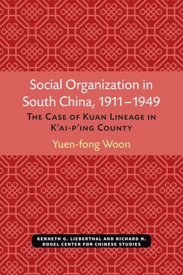 Social Organization in South China, 1911-1949 1
