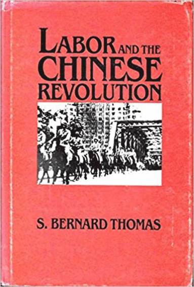 bokomslag Labor and the Chinese Revolution