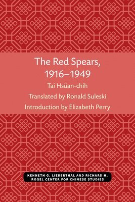 bokomslag The Red Spears, 1916-1949: Volume 54