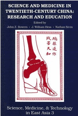 Science and Medicine in Twentieth-century China 1