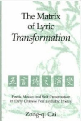 bokomslag The Matrix of Lyric Transformation