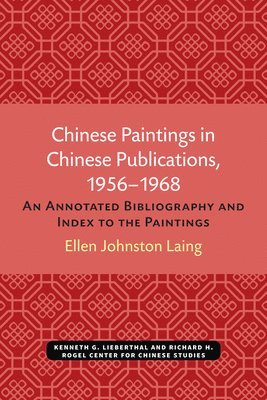 bokomslag Chinese Paintings in Chinese Publications, 1956-1968