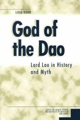 Livia Kohn - God of the Dao, Häftad