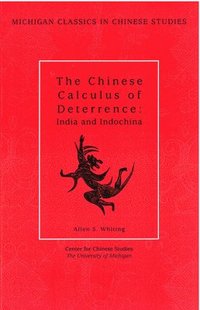 bokomslag The Chinese Calculus of Deterrence