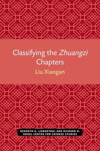 bokomslag Classifying the Zhuangzi Chapters