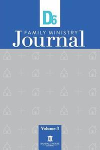 bokomslag D6 Family Ministry Journal