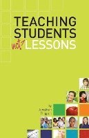 Teaching Students Not Lessons 1