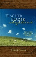 bokomslag Teacher, Leader, Shepherd