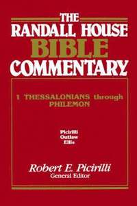 bokomslag The Randall House Bible Commentary: 1 Thessalonians Through Philemon