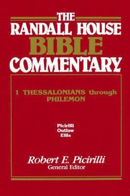 bokomslag The Randall House Bible Commentary: 1 Thessalonians Through Philemon