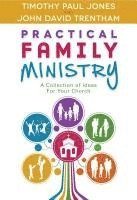 bokomslag Practical Family Ministry