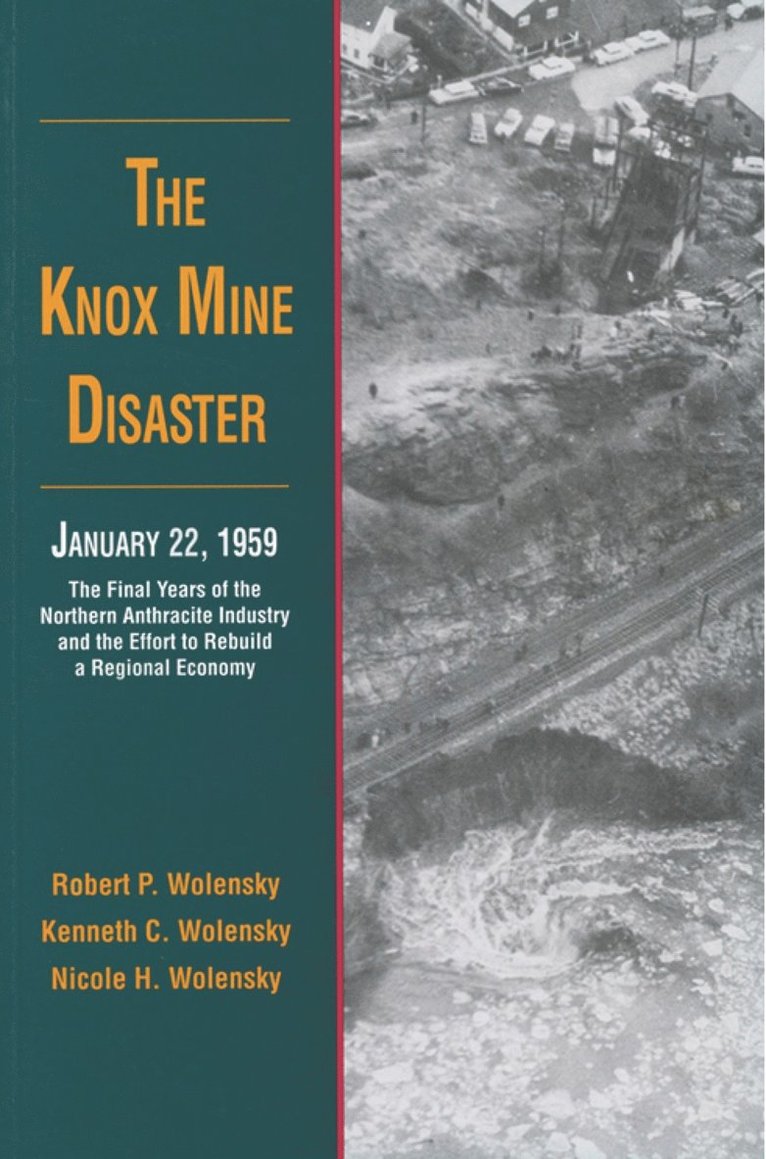 Knox Mine Disaster, January 22, 1959 1