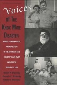 bokomslag Voices of the Knox Mine Disaster