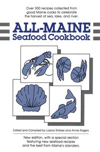 bokomslag All-Maine Seafood Cookbook