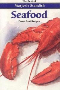 bokomslag Seafood: Down East Recipes