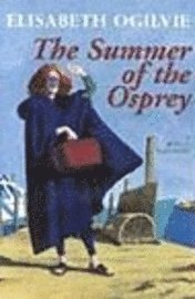 The Summer of the Osprey 1