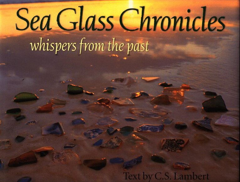 Sea Glass Chronicles