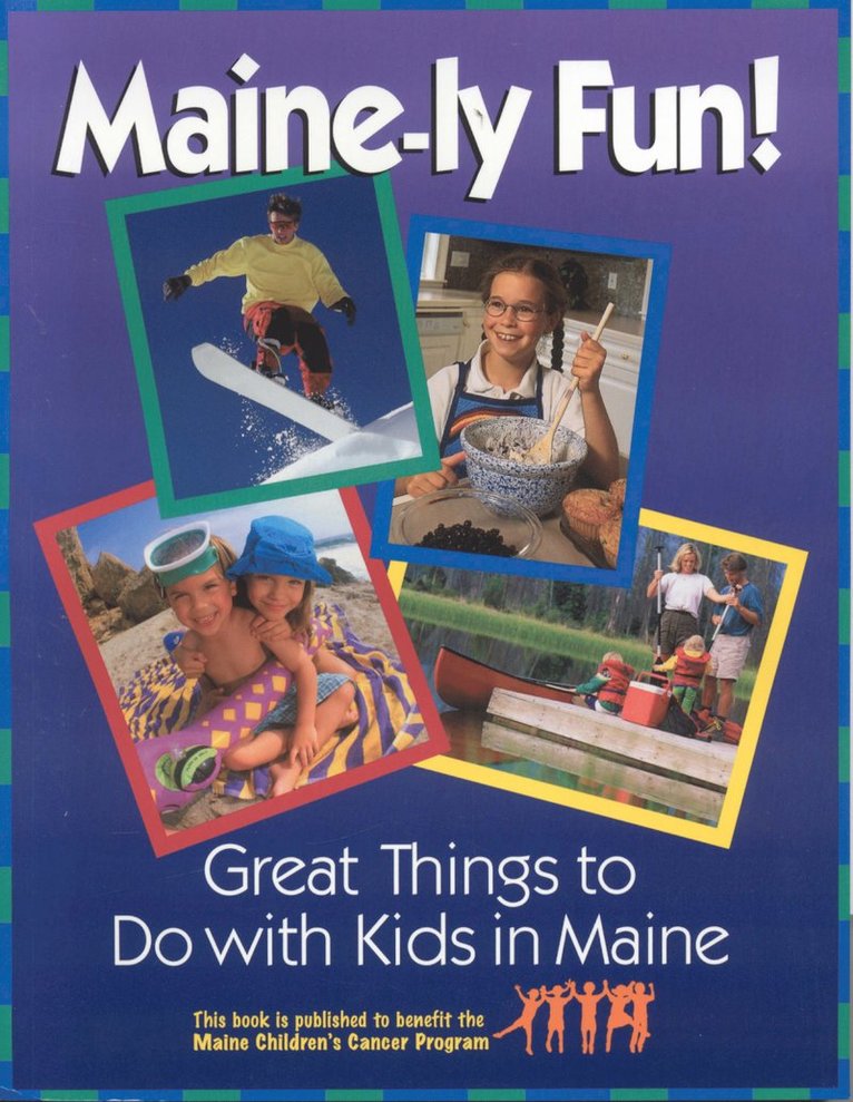 Maine-ly Fun!