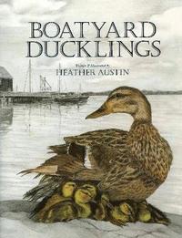 bokomslag Boatyard Ducklings