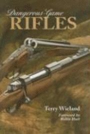 Dangerous-Game Rifles 1