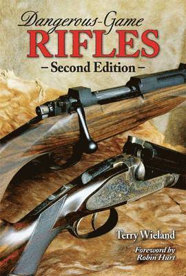 Dangerous-Game Rifles 1