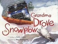bokomslag Grandma Drove the Snowplow