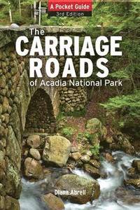 bokomslag Carriage Roads of Acadia