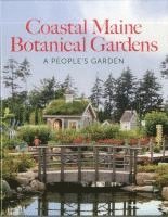 The Coastal Maine Botanical Gardens 1