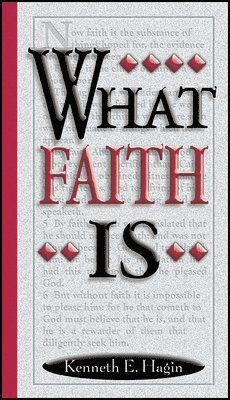 What Faith Is 1