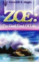 Zoe: The God-Kind of Life 1