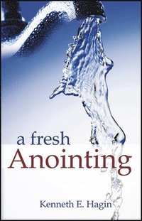 bokomslag A Fresh Anointing