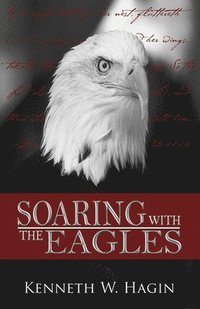 bokomslag Soaring with the Eagles