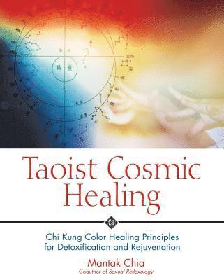 bokomslag Taoist Cosmic Healing