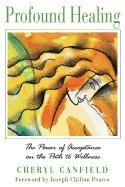 Profound Healing 1