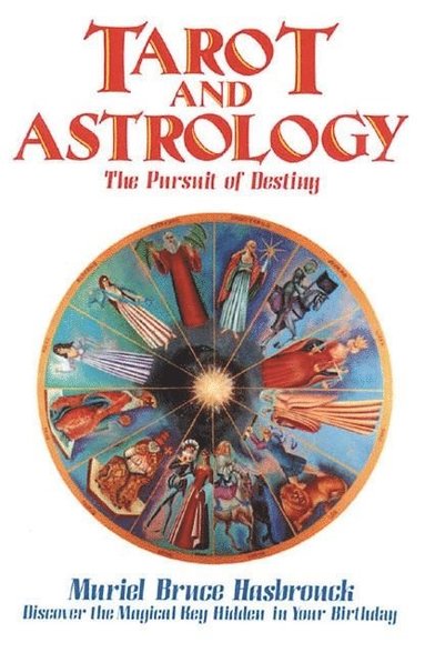 bokomslag Tarot and Astrology