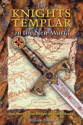 bokomslag The Knights Templar in the New World