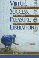 bokomslag Virtue, Success, Pleasure and Liberation