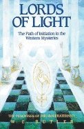 Lords of Light - Path of Initiation in Western Mysteries 1