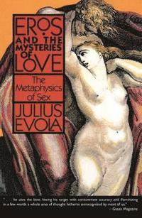bokomslag Eros and the Mysteries of Love
